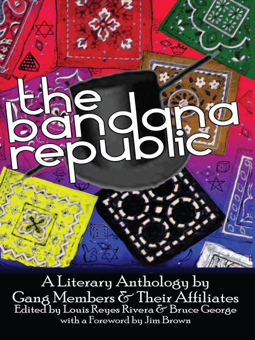 Title details for The Bandana Republic by Louis Reyes Rivera - Available
